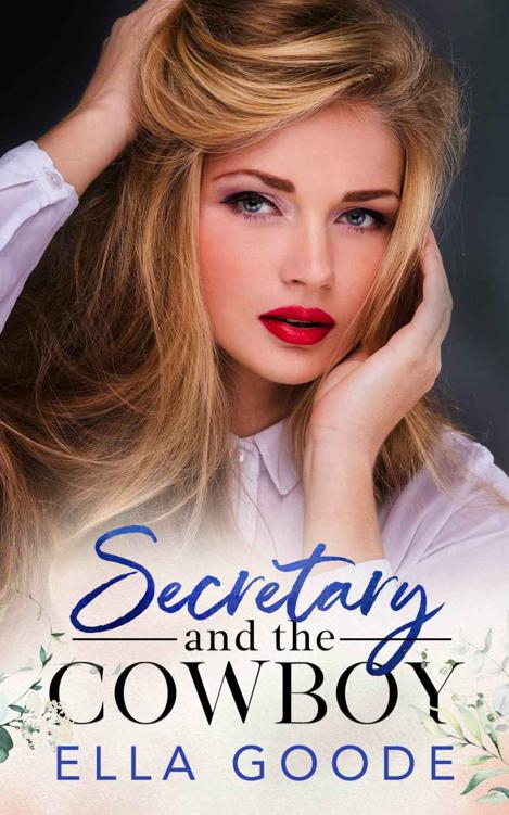 Secretary and the Cowboy (Justice Book 6) ebook cover