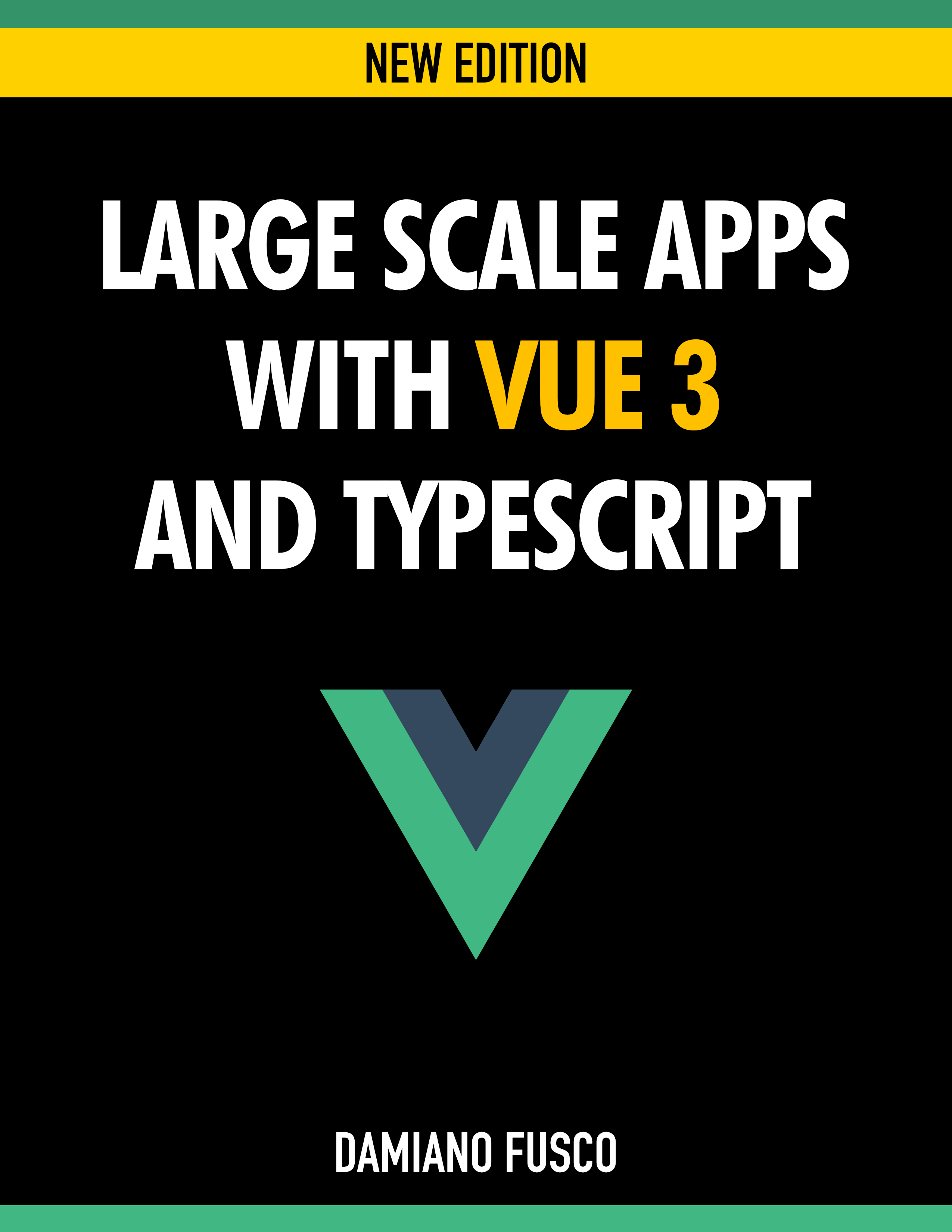 Large Scale Apps with Vue 3 and TypeScript ebook cover