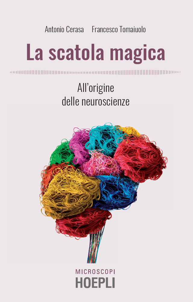 La scatola magica: All'origine delle neuroscienze ebook cover
