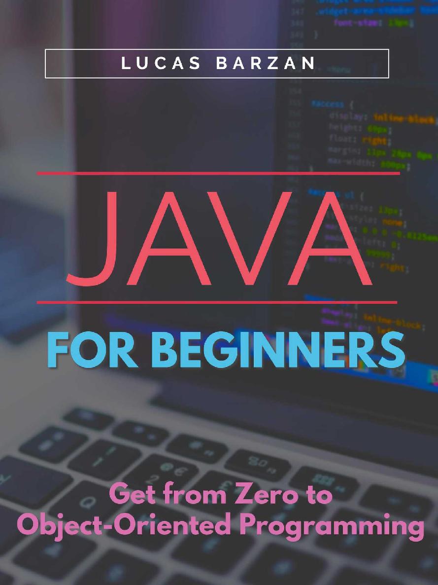 Java For Beginners: Get From Zero to Object-Oriented Programming ebook cover