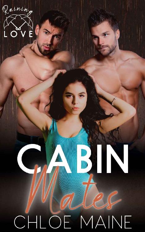 Cabin Mates: Raining Love ebook cover