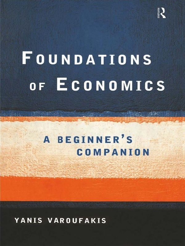 Foundations of Economics: A Beginner's Companion ebook cover