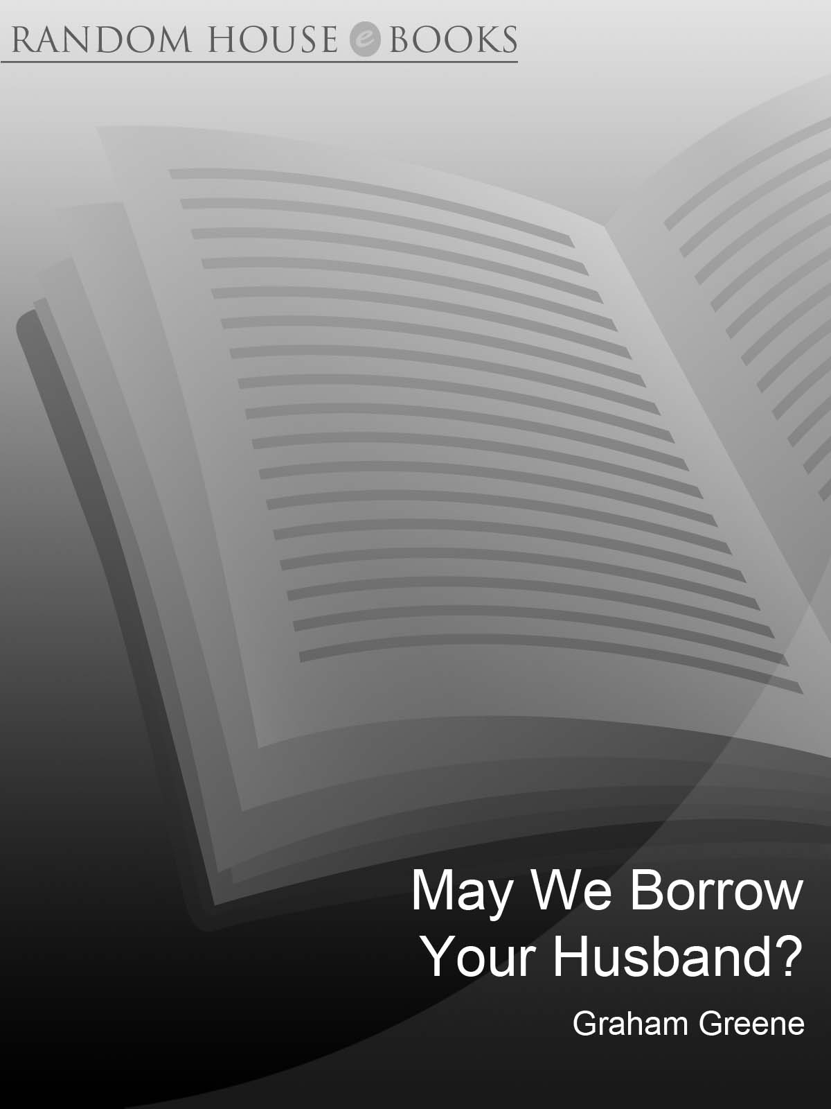 May We Borrow Your Husband? ebook cover