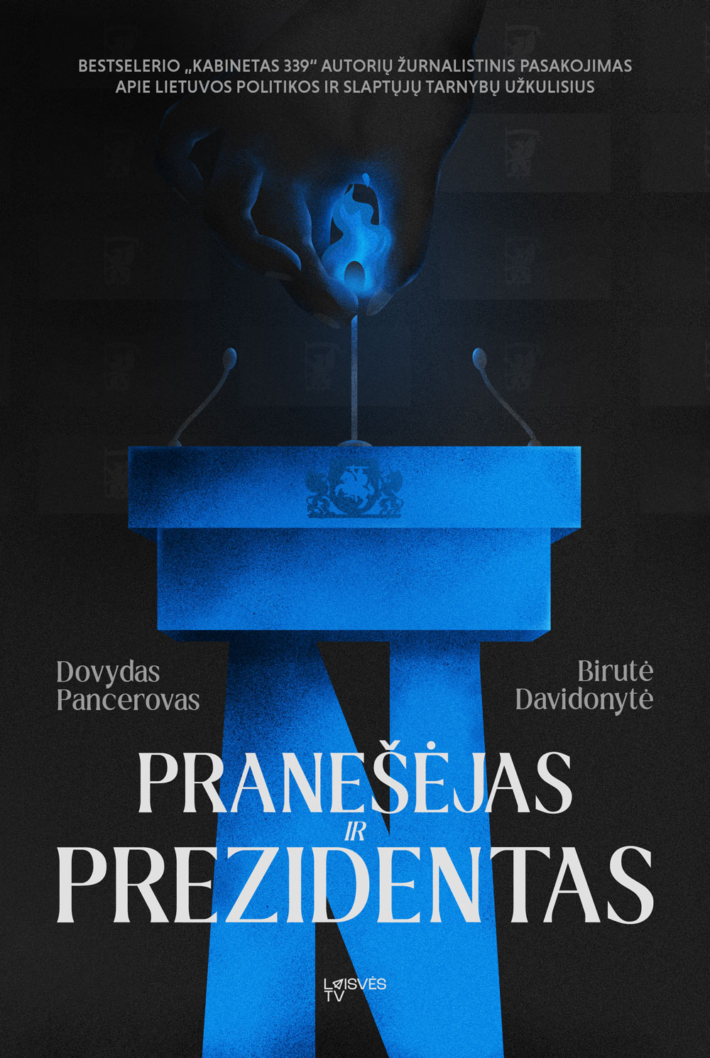 Prane&Aring;&iexcl;&Auml;&mdash;jas ir Prezidentas ebook cover