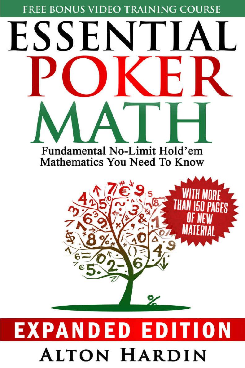 Essential Poker Math, Expanded Edition: Fundamental No Limit Hold'em Mathematics You Need To Know ebook cover