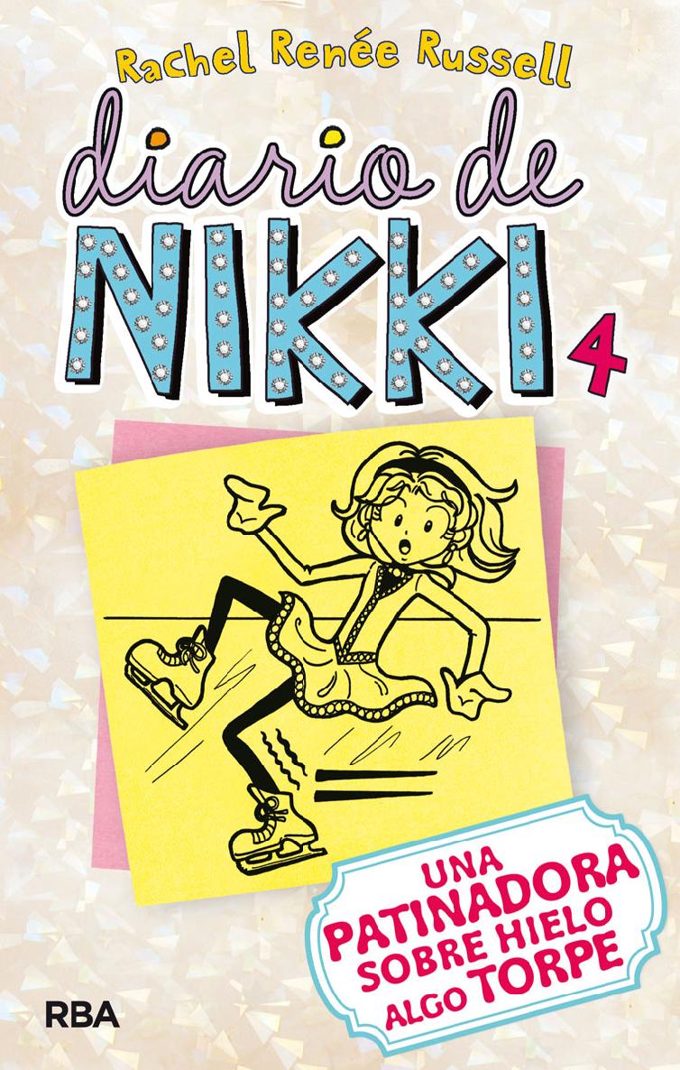 Diario de Nikki 4 (Spanish Edition) ebook cover