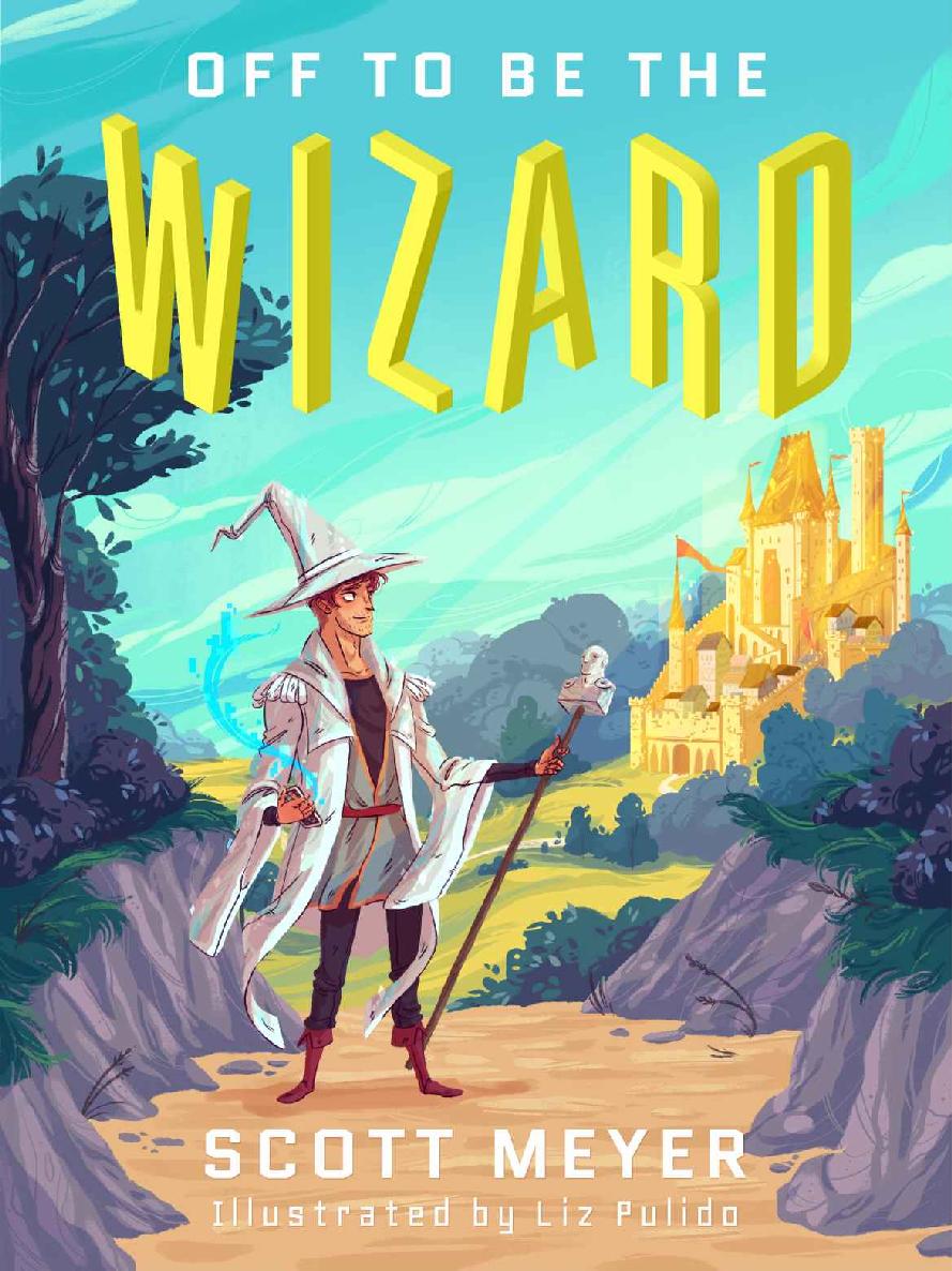 Off to Be the Wizard [Kindle in Motion] (Magic 2.0 Book 1) ebook cover
