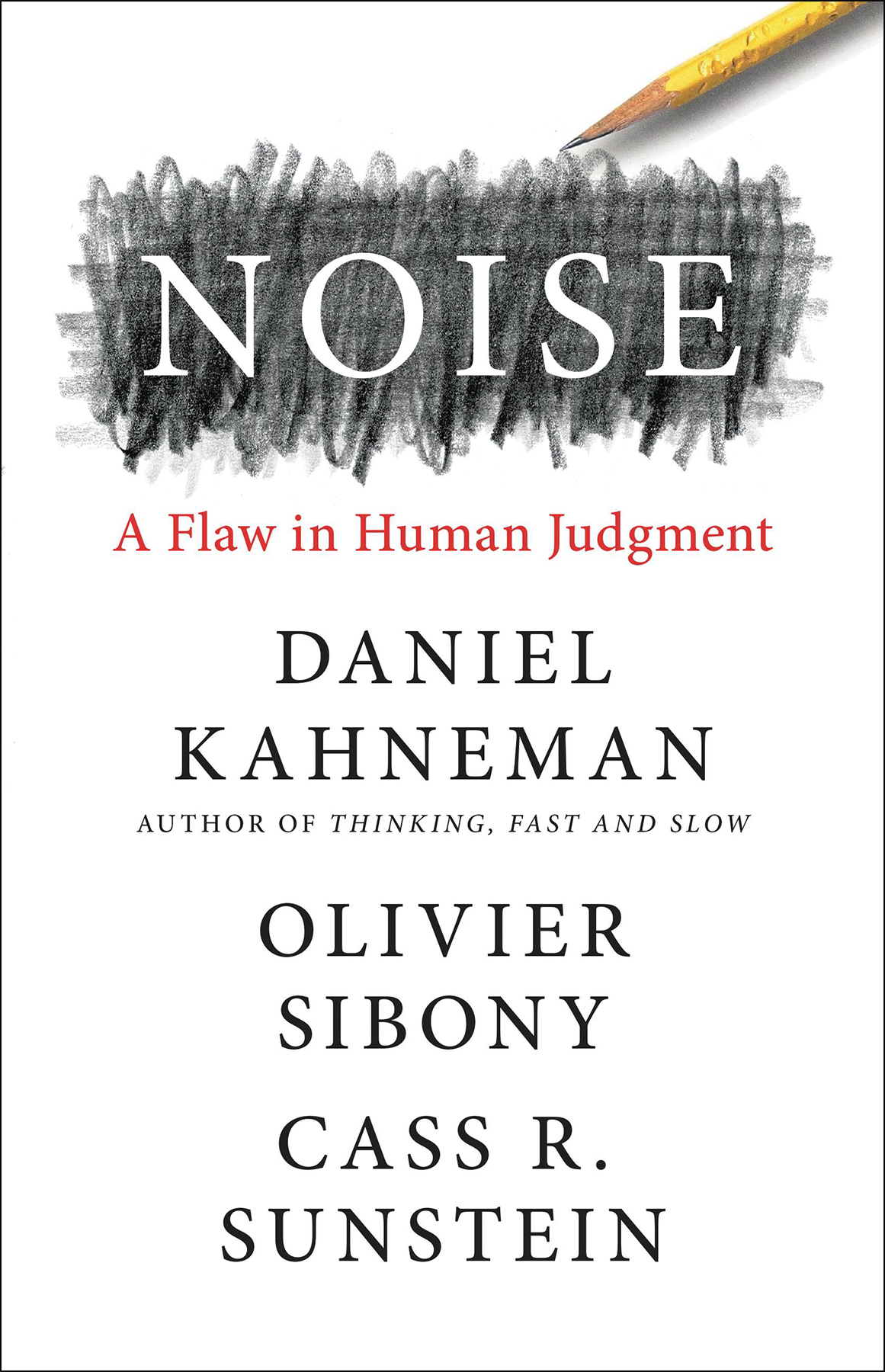 Noise: A Flaw in Human Judgment ebook cover