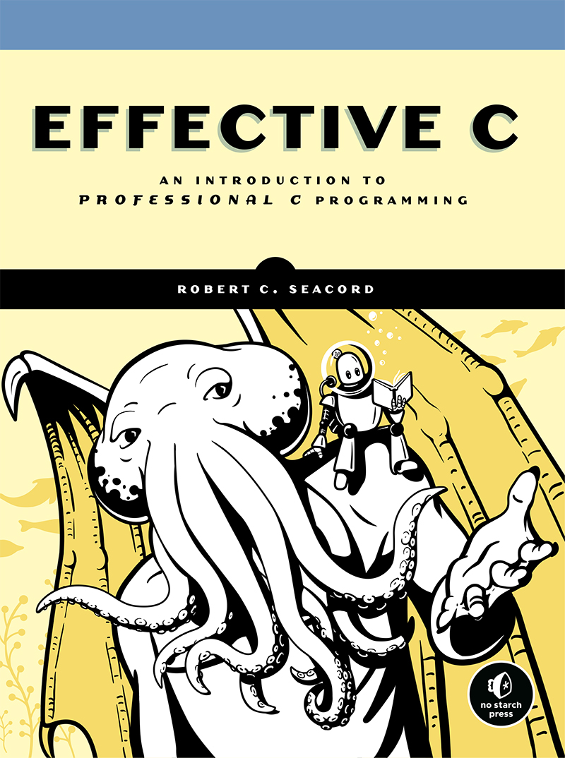 Effective C: An Introduction to Professional C Programming ebook cover