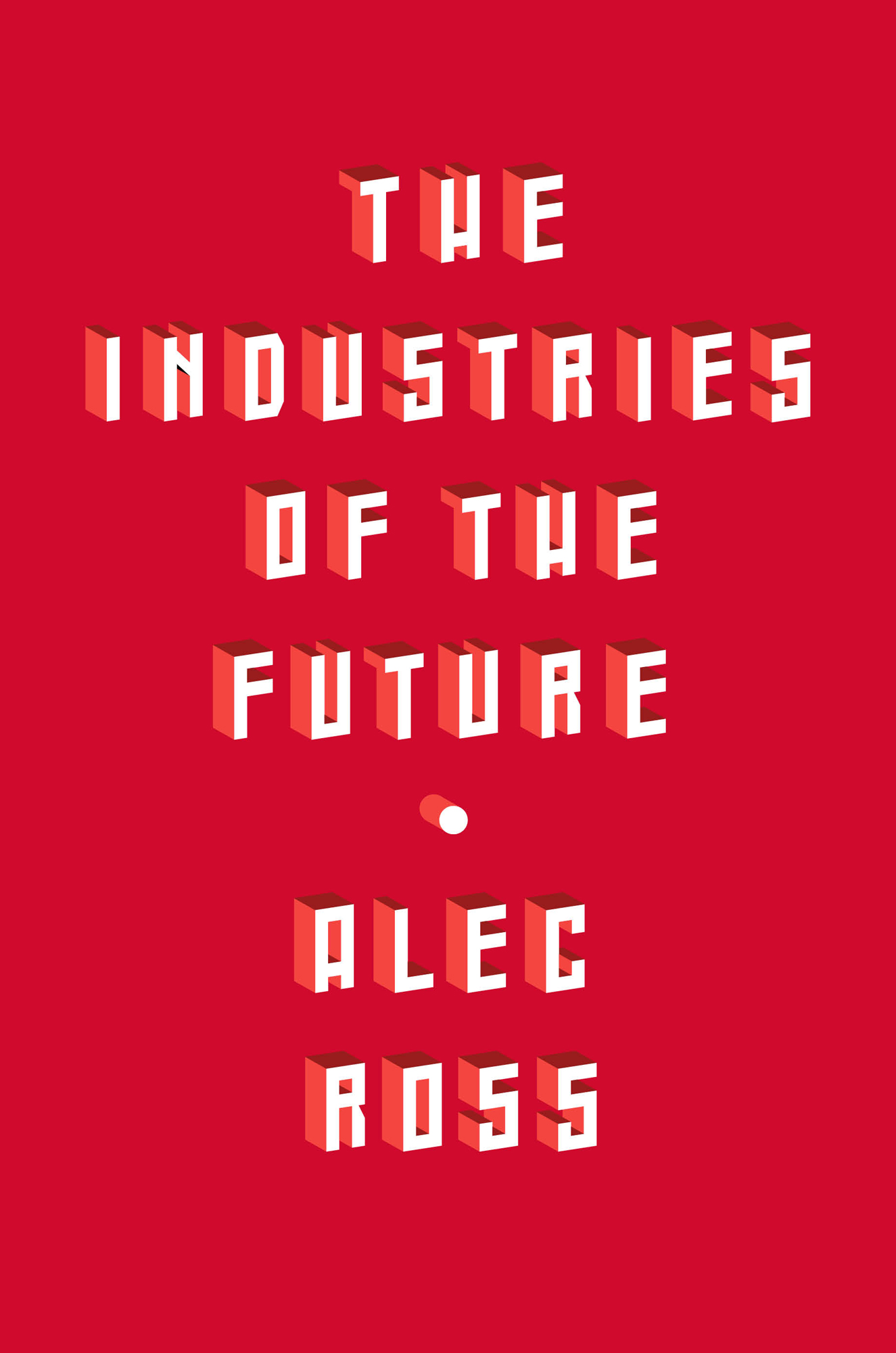 The Industries of the Future ebook cover