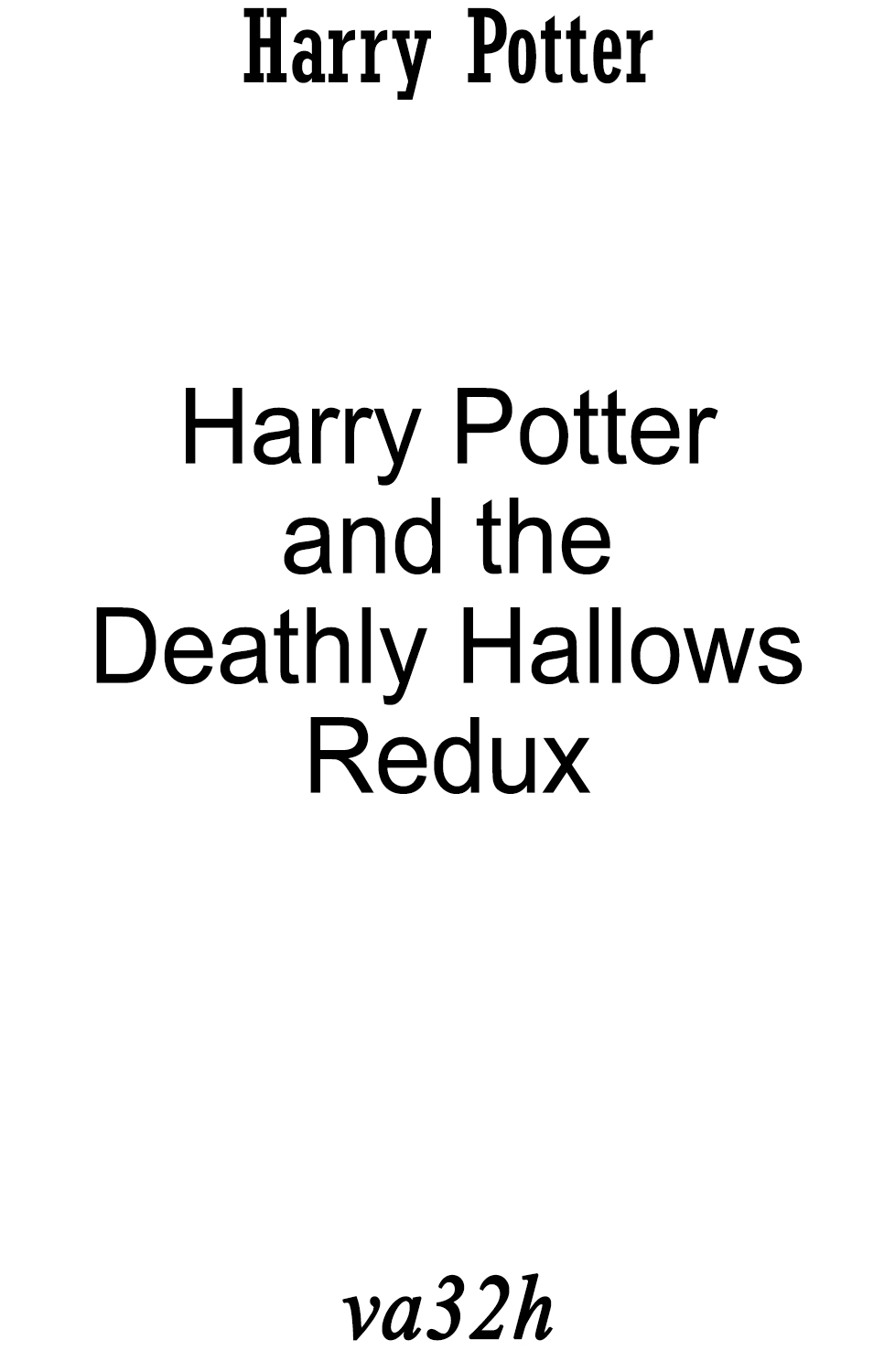 Harry Potter and the Deathly Hallows Redux ebook cover