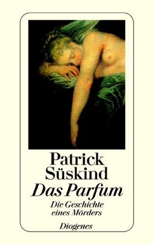 Das Parfum: die Geschichte eines M&Atilde;&para;rders ebook cover