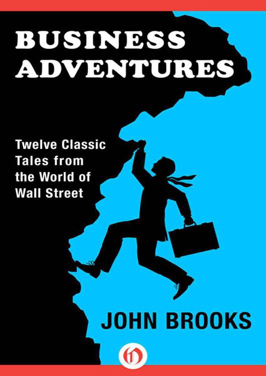 Business Adventures: Twelve Classic Tales from the World of Wall Street ebook cover