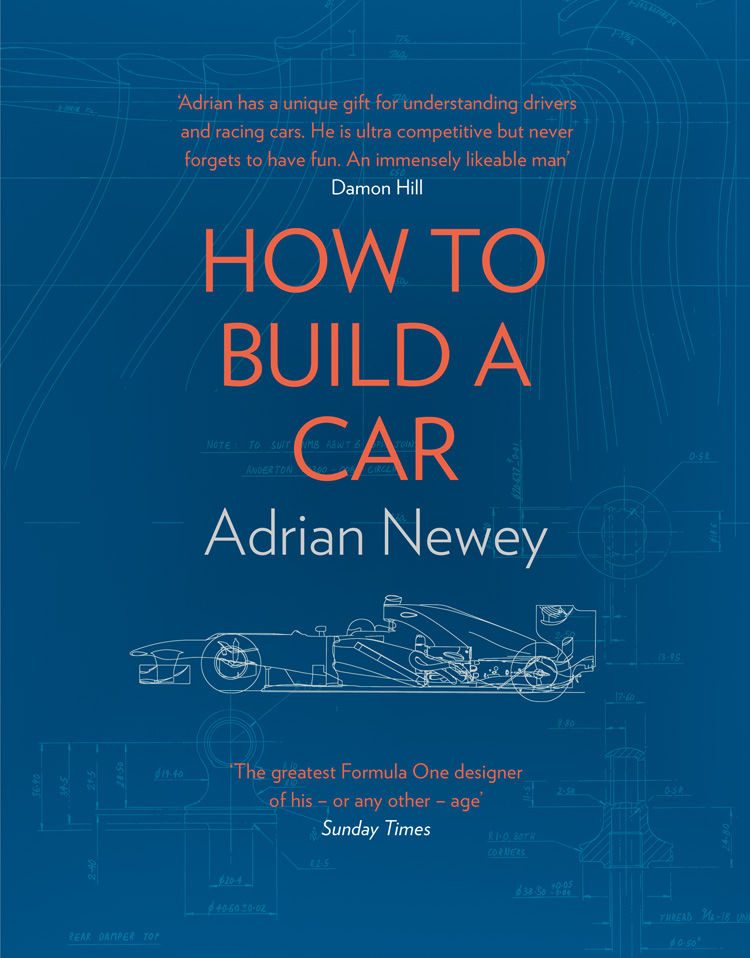 How to Build a Car &Acirc;&middot; the Autobiography of the World&acirc;&euro;&trade;s Greatest Formula 1 Designer ebook cover