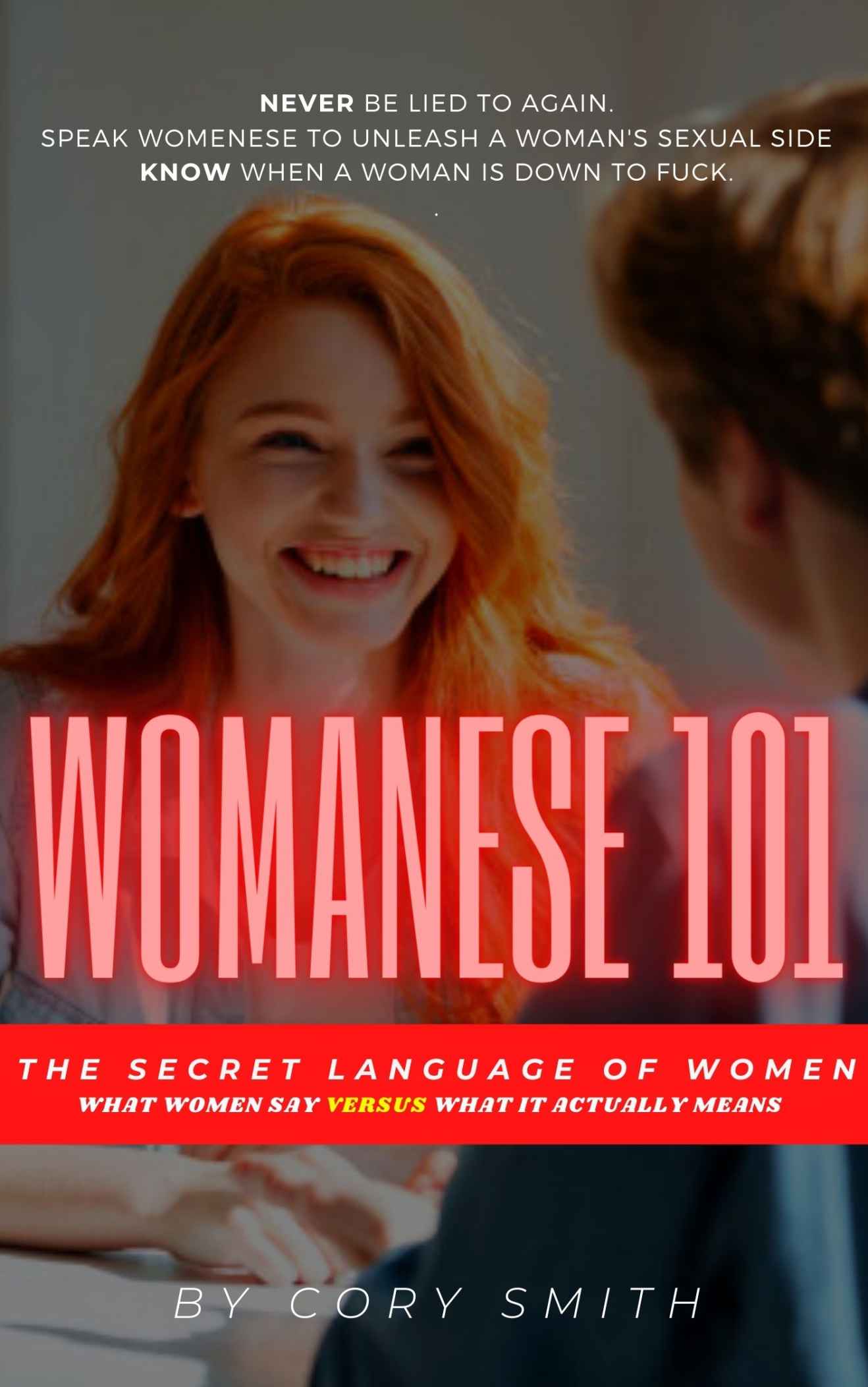 Womanese 101: How to Talk and Flirt with Women, Make Girls Addicted to Being with You ebook cover