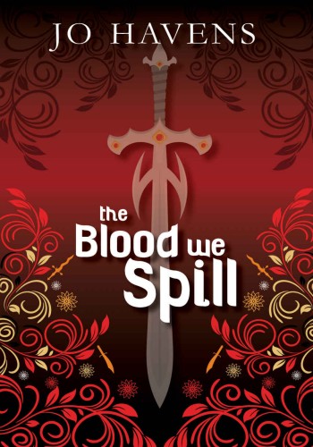 The Blood We Spill ebook cover