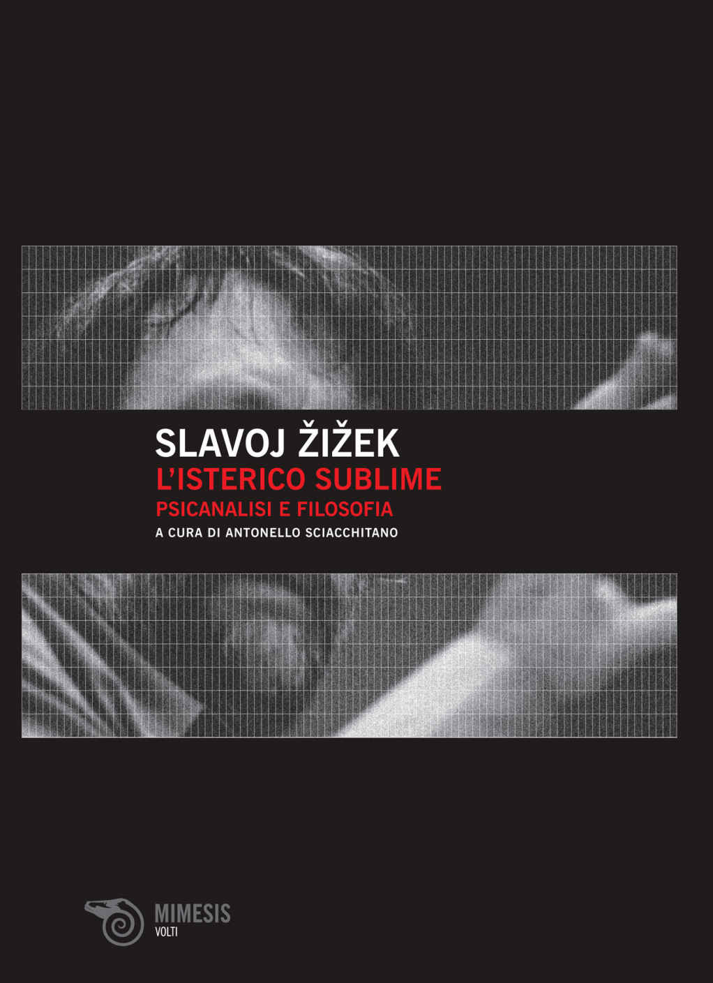 L'isterico sublime. Psicanalisi e filosofia (Mimesis) ebook cover