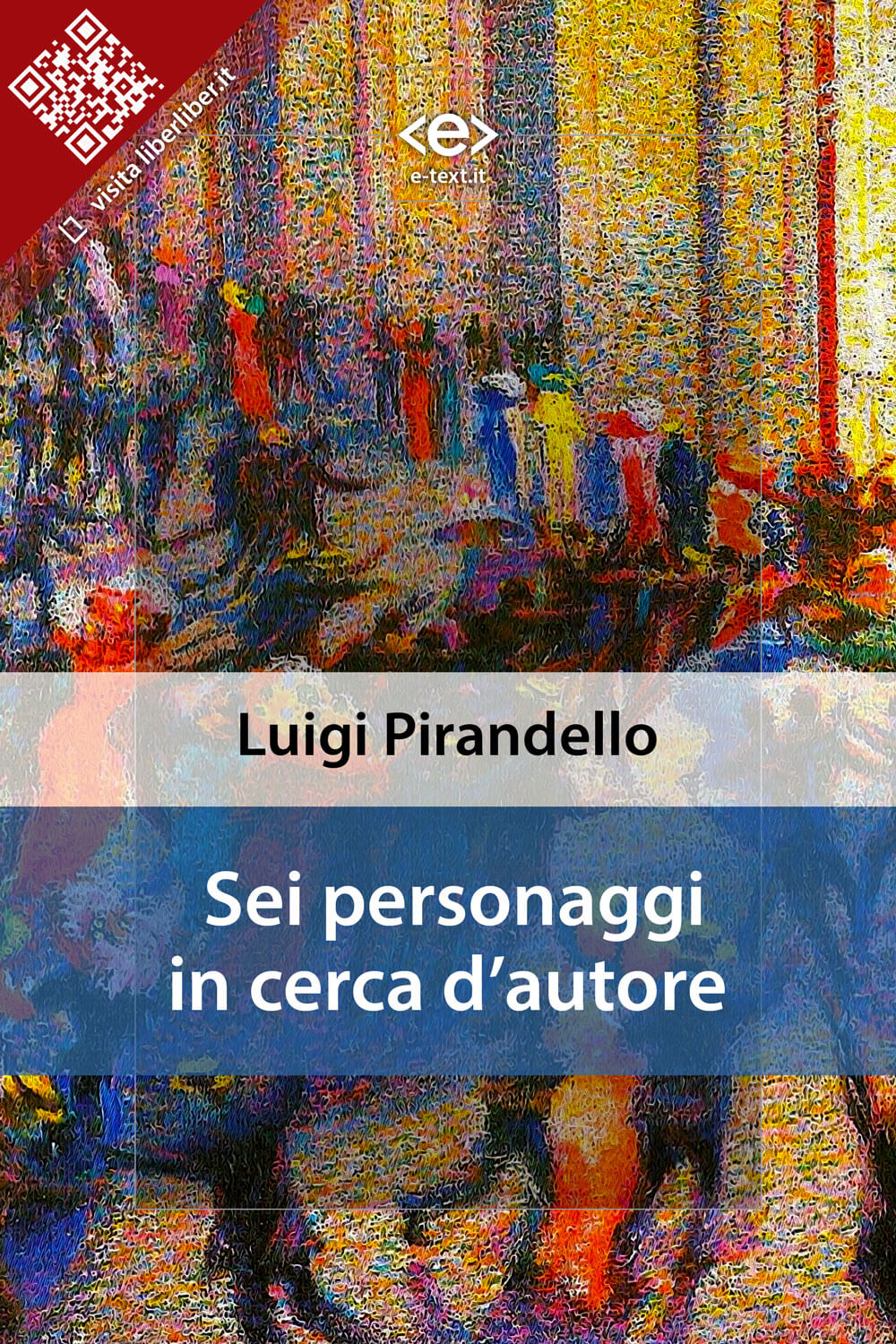 Sei personaggi in cerca d'autore ebook cover