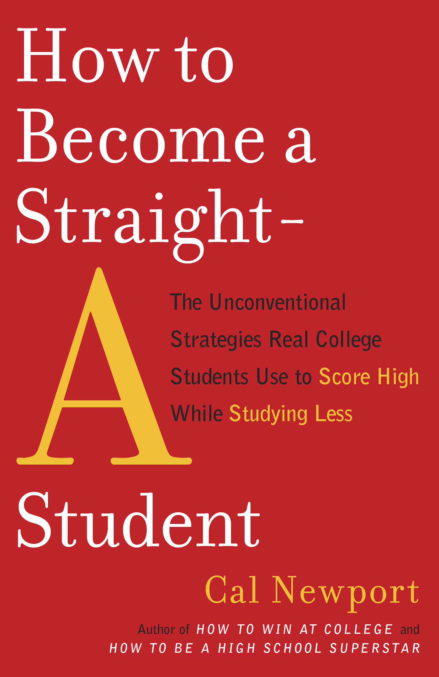 How to Become a Straight-A Student ebook cover