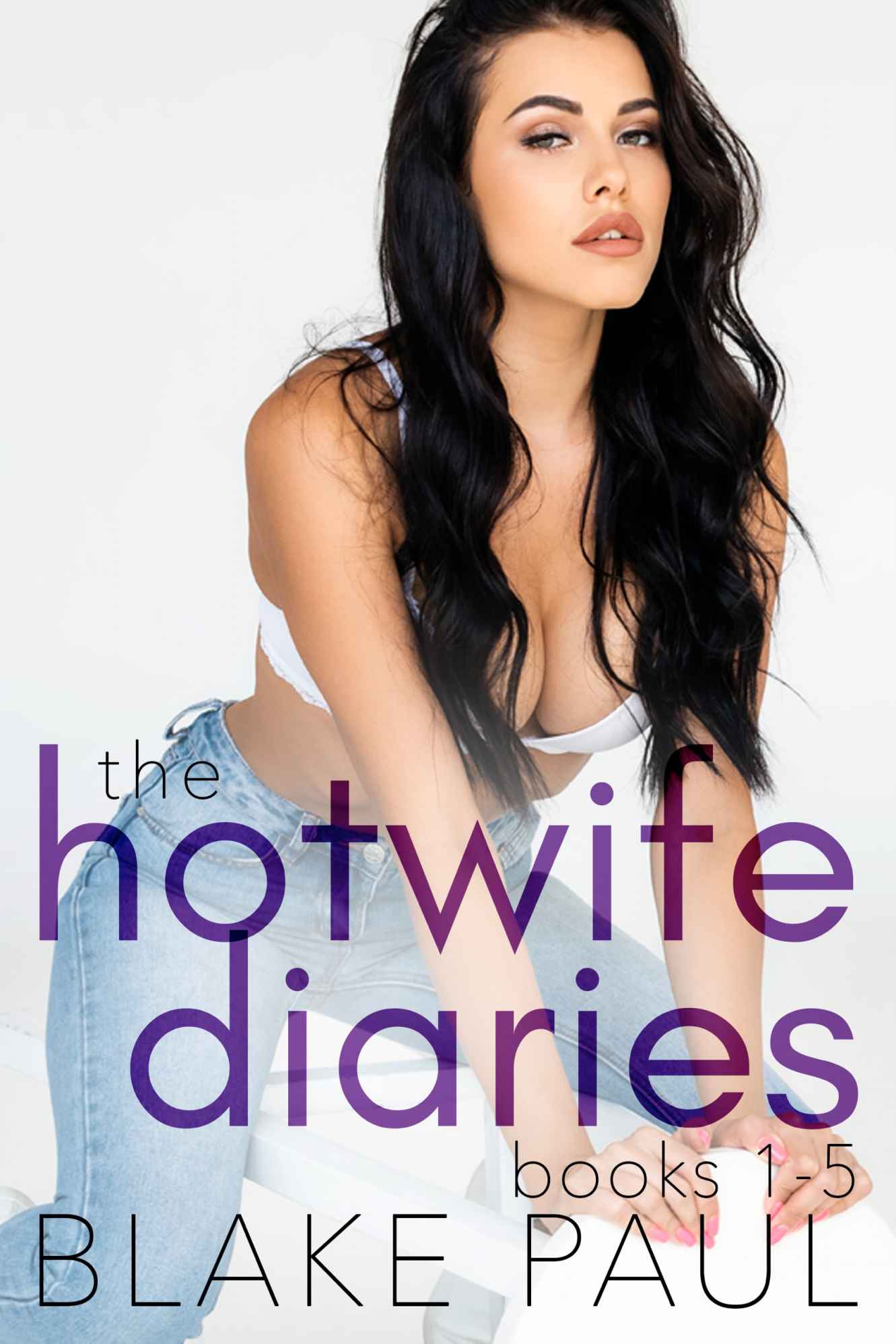 The Hotwife Diaries: Books 1-5 ebook cover