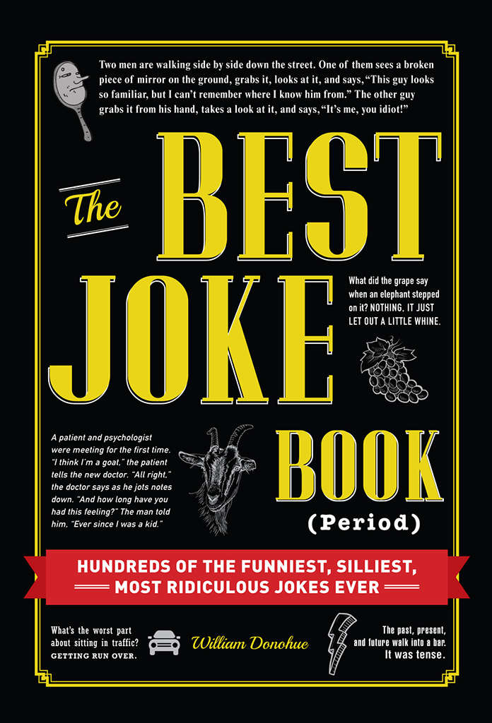 The Best Joke Book (Period): Hundreds of the Funniest, Silliest, Most Ridiculous Jokes Ever ebook cover