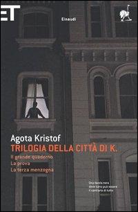 Trilogia della citt&Atilde;&nbsp; di K ebook cover