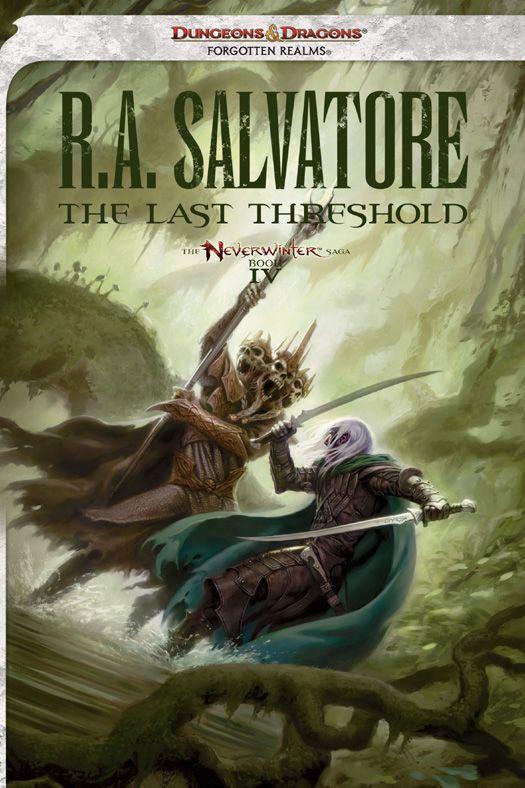 The Last Threshold: Neverwinter Saga, Book IV ebook cover