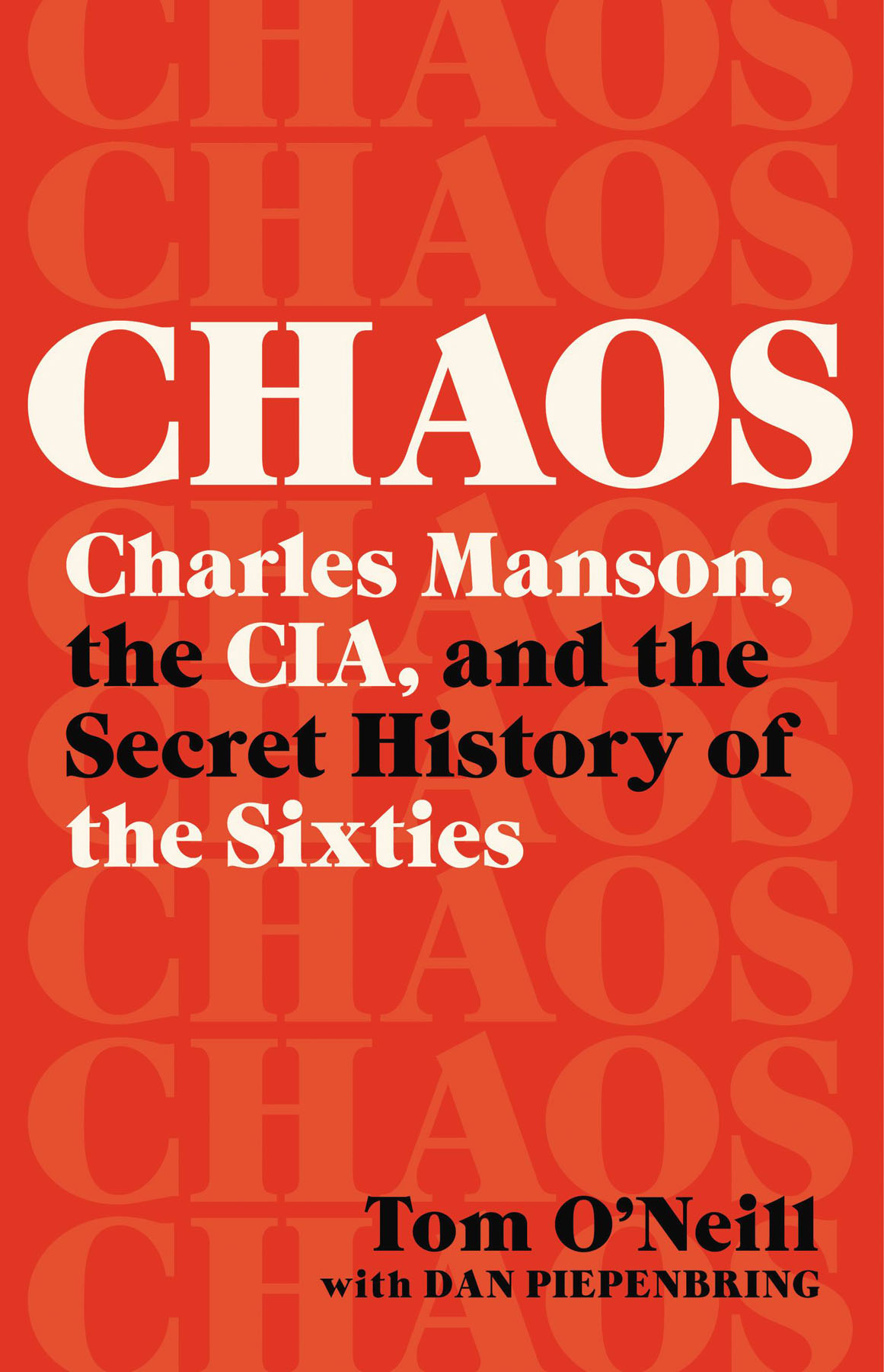 Chaos : Charles Manson, the CIA, and the Secret History of the Sixties (9780316529211) ebook cover