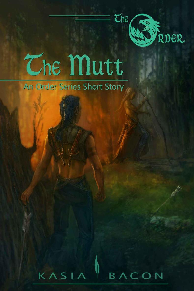 The Mutt: An Order Series Short Story (The Order Book 1) ebook cover