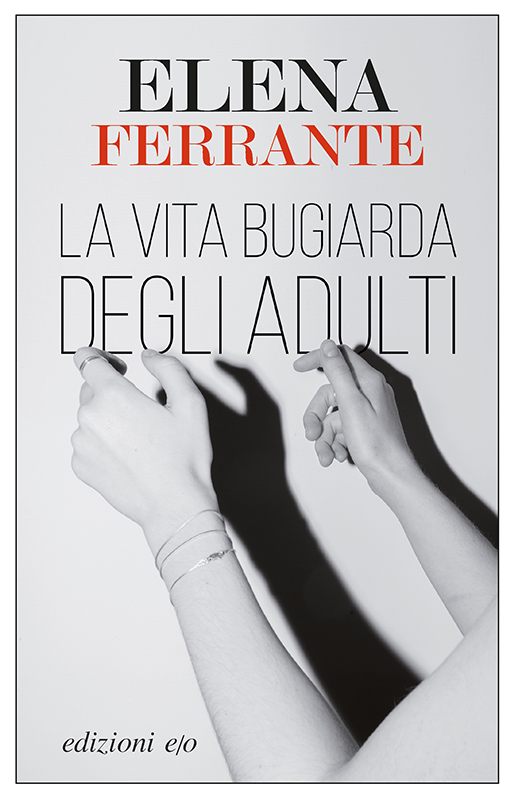 La vita bugiarda degli adulti ebook cover