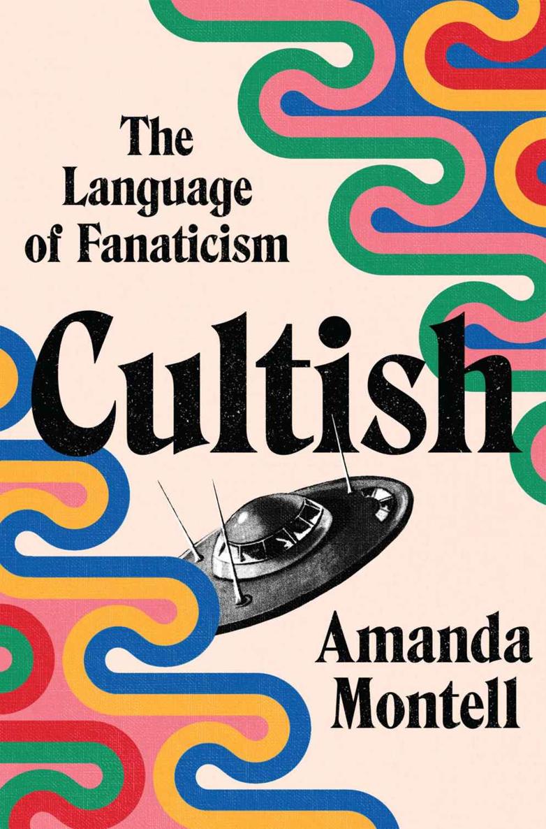 Cultish - The Language of Fanaticism ebook cover