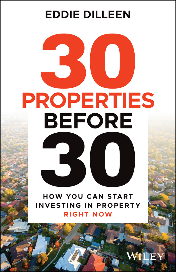 How You Can Start Investing in Property Right Now ebook cover
