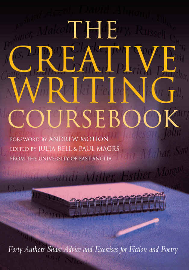 The Creative Writing Coursebook: Forty Authors Share Advice and Exercises for Fiction and Poetry ebook cover