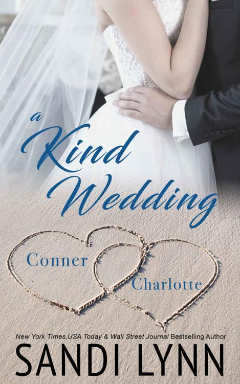 A Kind Wedding: Conner & Charlotte: Kind Brothers Series, Book 12 ebook cover