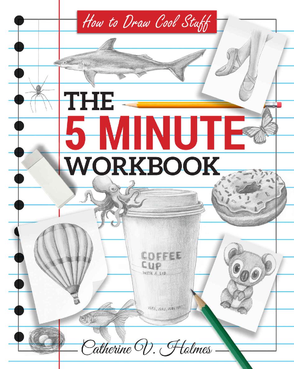 How to Draw Cool Stuff: The 5 Minute Workbook ebook cover
