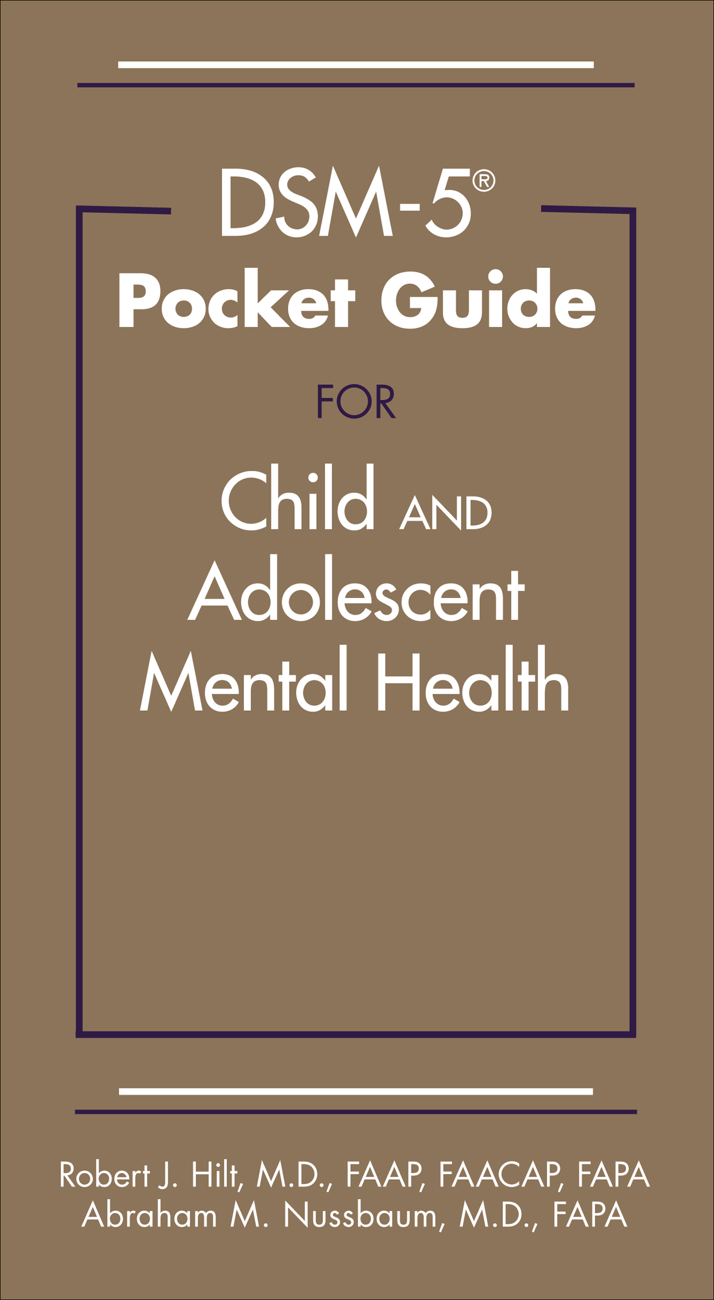 DSM-5&Acirc;&reg; Pocket Guide for Child and Adolescent Mental Health ebook cover