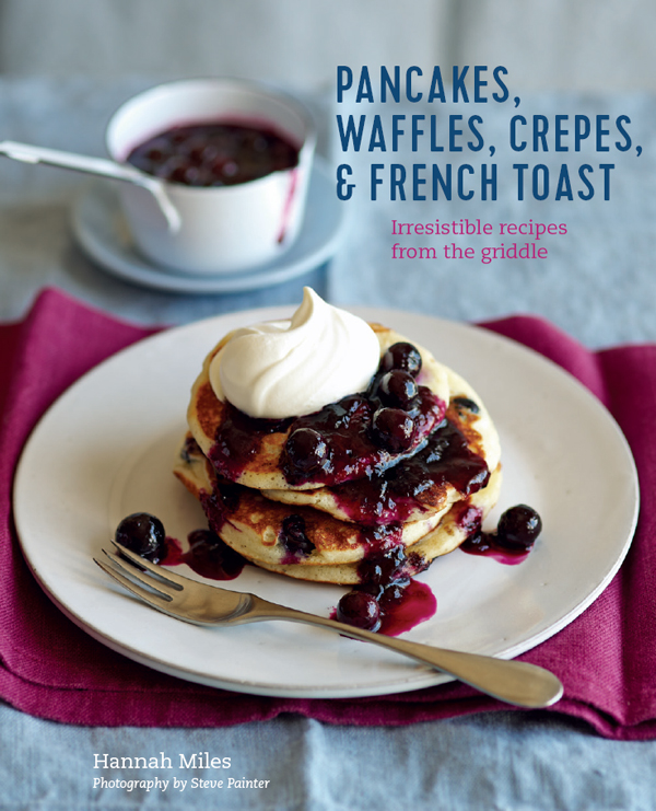 Pancakes, Waffles, Cr&Atilde;&ordf;pes & French Toast ebook cover