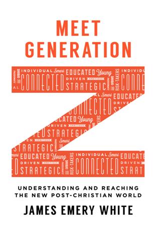 Meet Generation Z: Understanding and Reaching the New Post-Christian World ebook cover