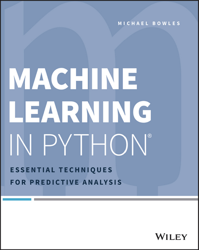 Machine Learning in Python: Essential Techniques for Predictive Analysis ebook cover