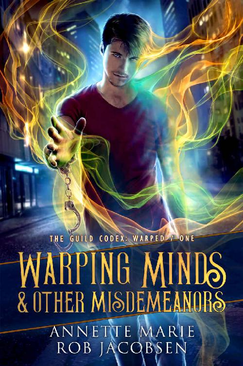 Warping Minds & Other Misdemeanors (The Guild Codex: Warped Book 1) ebook cover