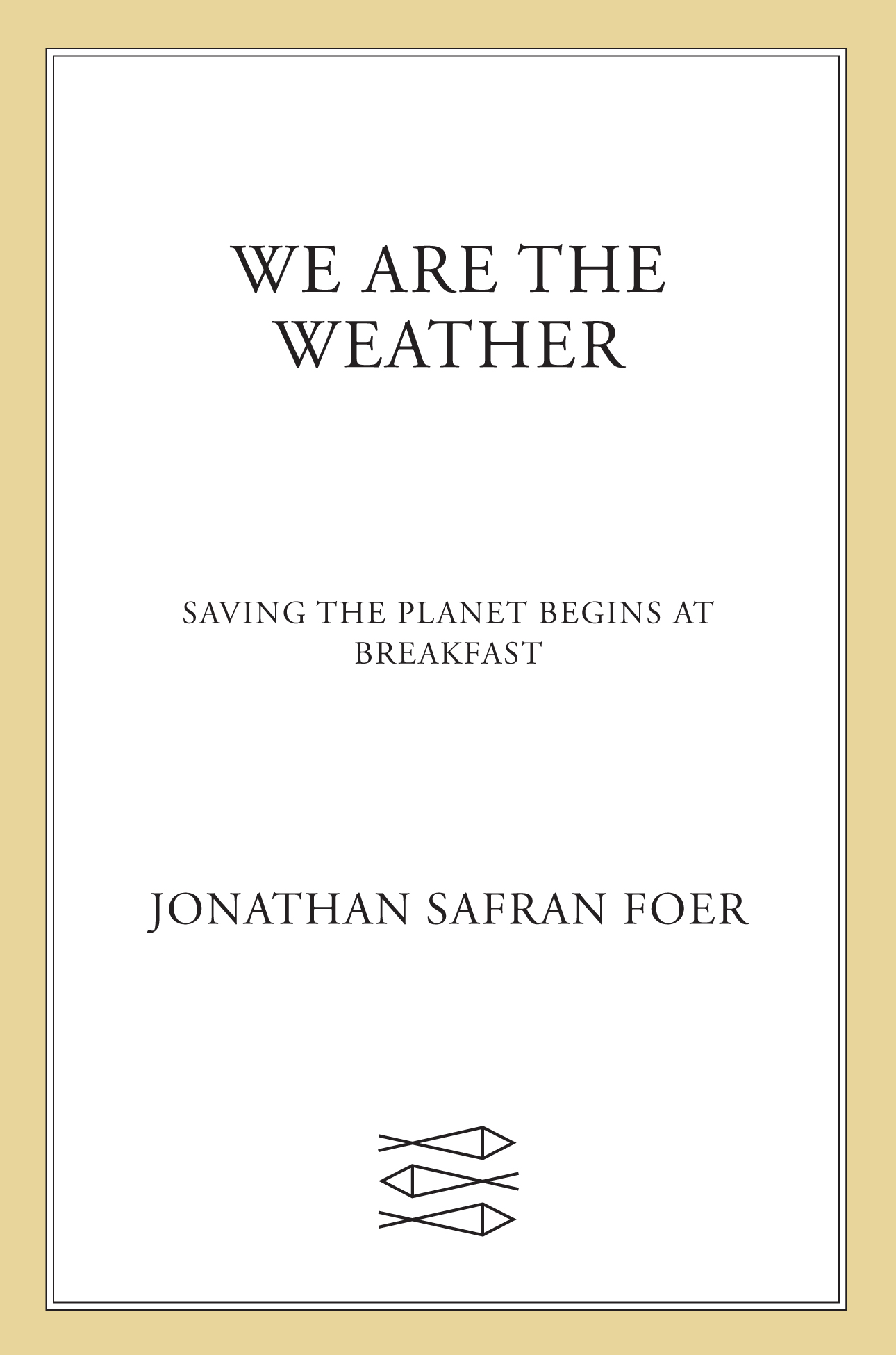 We Are the Weather ebook cover