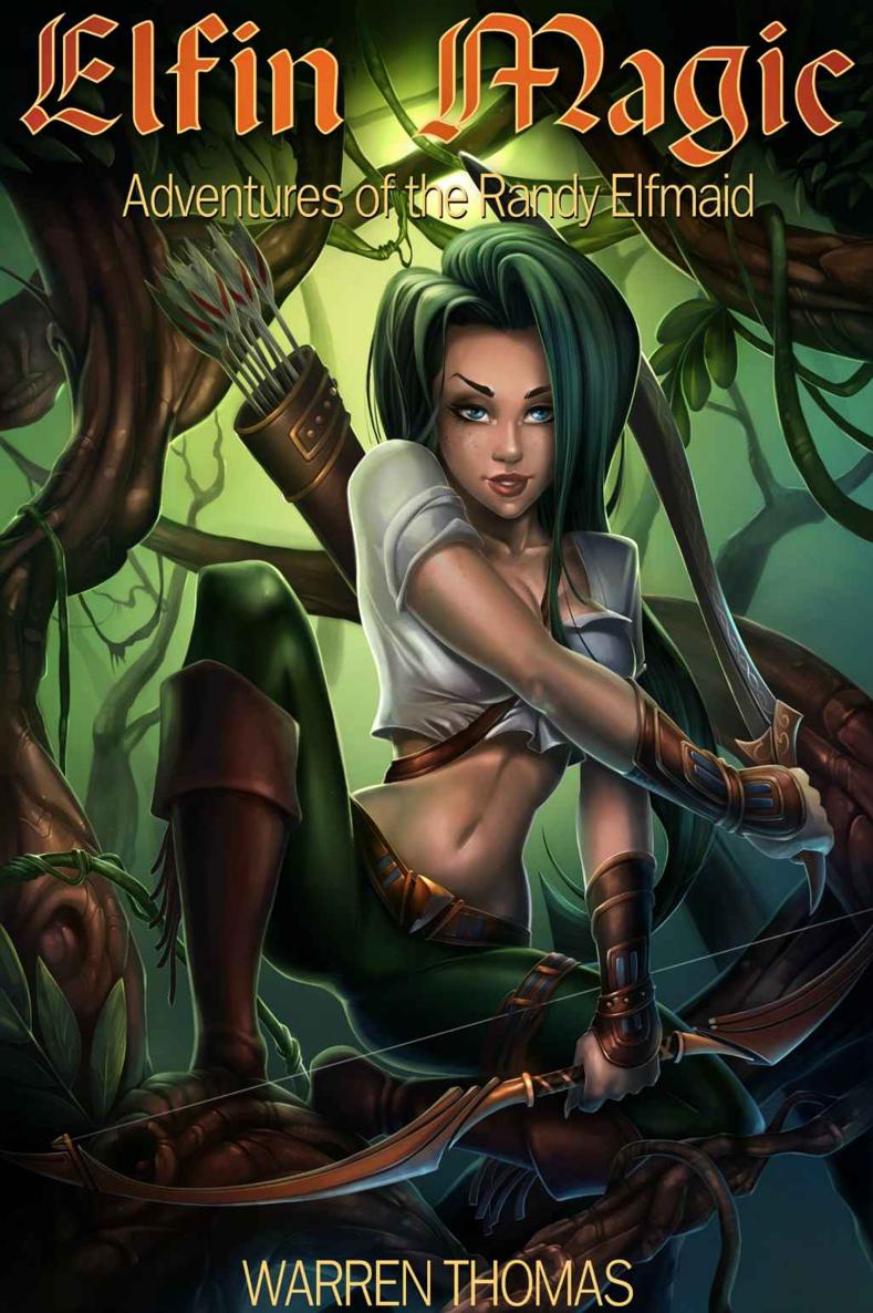 Elfin Magic (Adventures of a Randy Elfmaid Book 1) ebook cover