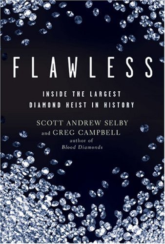 Flawless: Inside the Largest Diamond Heist in History ebook cover