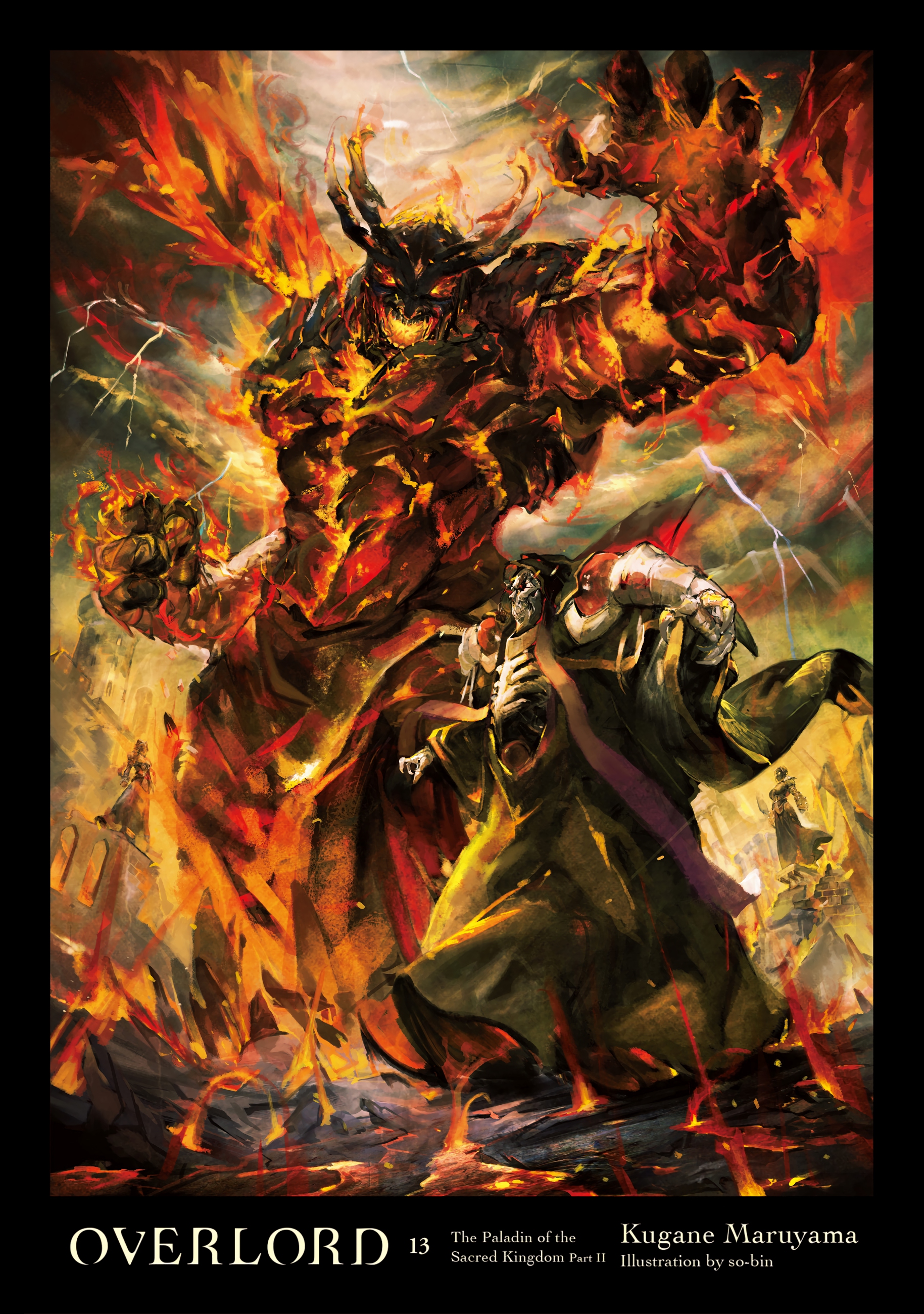 Overlord, Vol. 13: The Paladin of the Sacred Kingdom Part II ebook cover