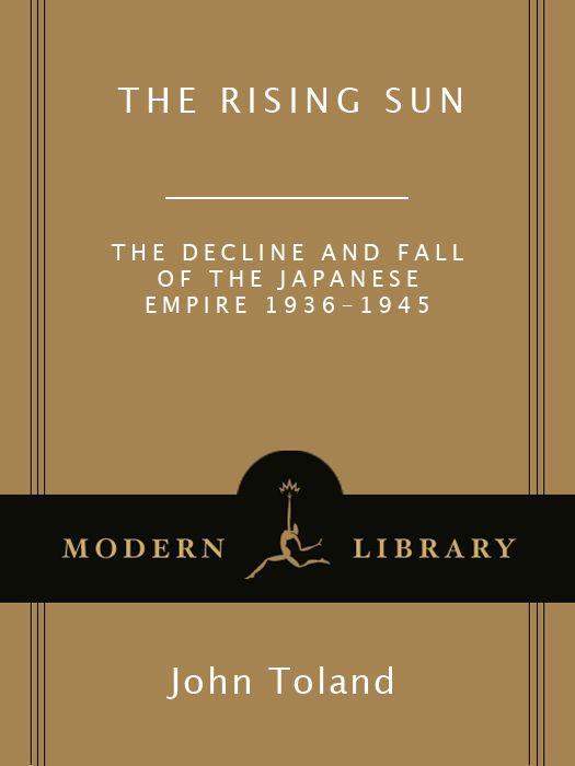 The Rising Sun: The Decline and Fall of the Japanese Empire, 1936-1945 (Modern Library War) ebook cover