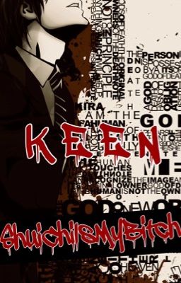 Keen~ Yandere! Light Yagami x Reader ebook cover