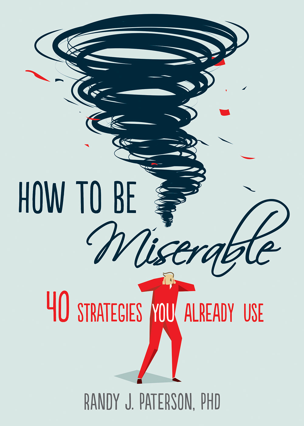 How to Be Miserable ebook cover