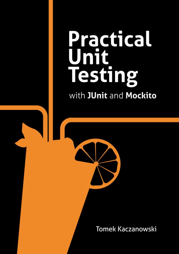 Practical Unit Testing with JUnit and Mockito ebook cover