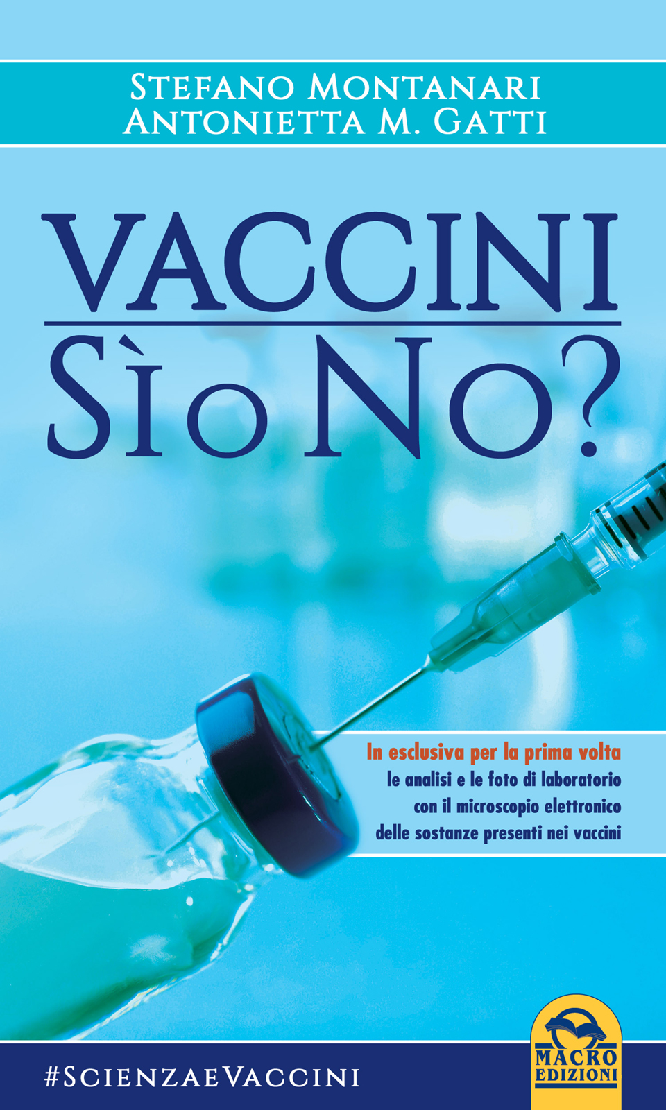 Vaccini: s&Atilde;&not; o no? ebook cover