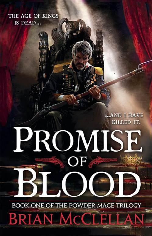 Powder Mage Trilogy 01 - Promise of Blood ebook cover